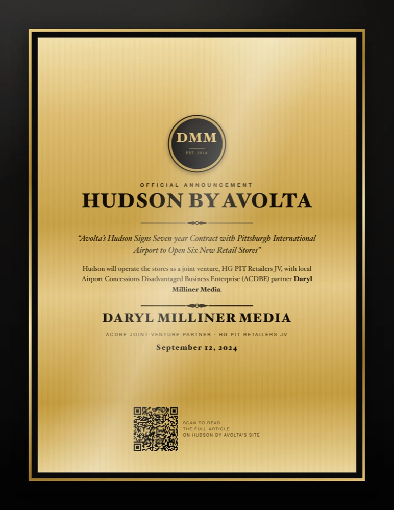 Press plaque: Hudson by Avolta announces a seven-year contract with Pittsburgh International Airport, naming Daryl Milliner Media as ACDBE joint-venture partner, September 12, 2024