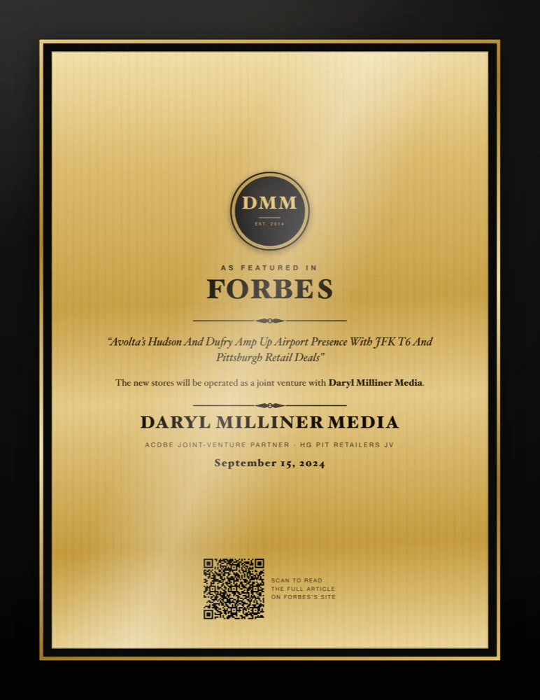 Press plaque: Forbes reports the new airport stores will be operated as a joint venture with Daryl Milliner Media, September 15, 2024
