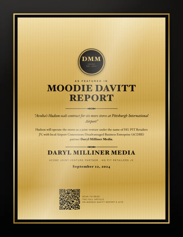 Press plaque: The Moodie Davitt Report on Hudson securing six more stores at Pittsburgh International, naming Daryl Milliner Media, September 12, 2024
